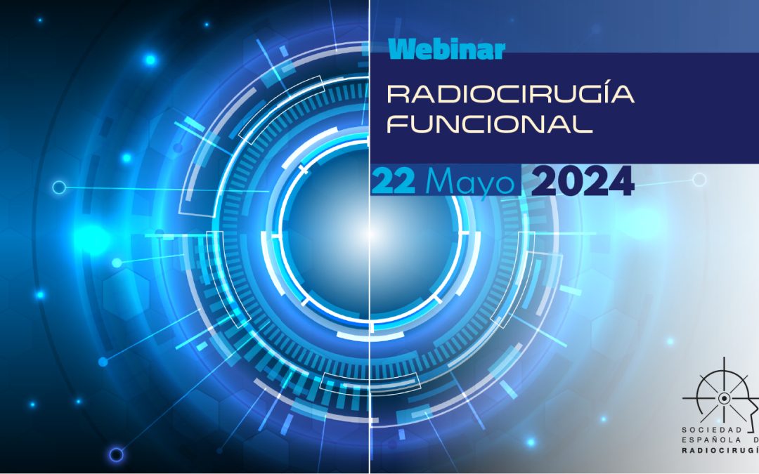 WEBINAR RADIOCIRUGÍA FUNCIONAL 2024